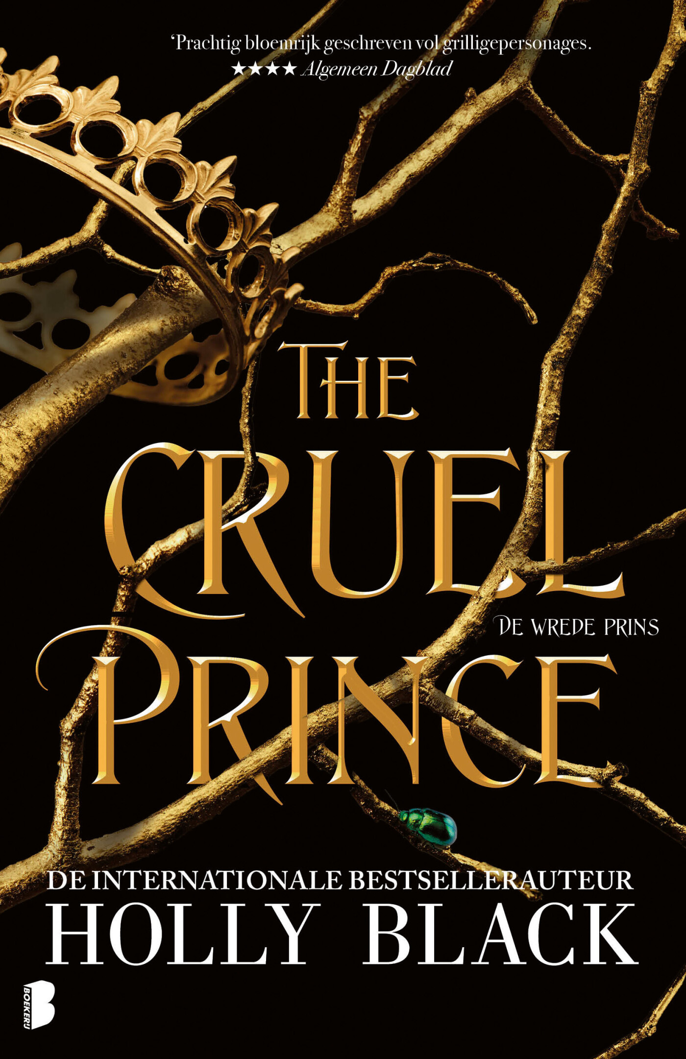 The cruel prince