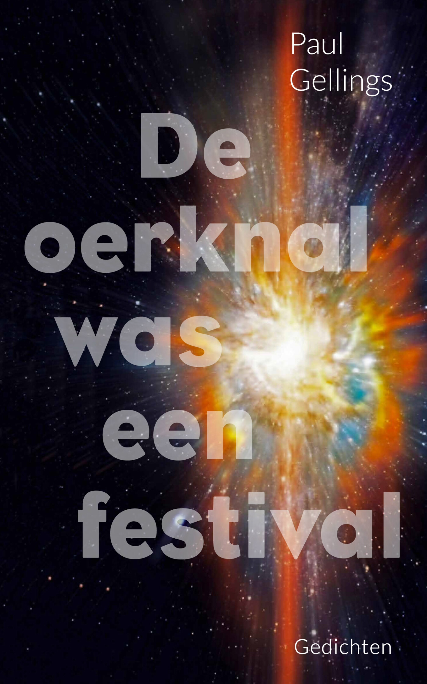 De oerknal was een festival