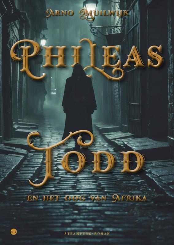 Phileas Todd en het Oog van Afrika - Steampunk-roman