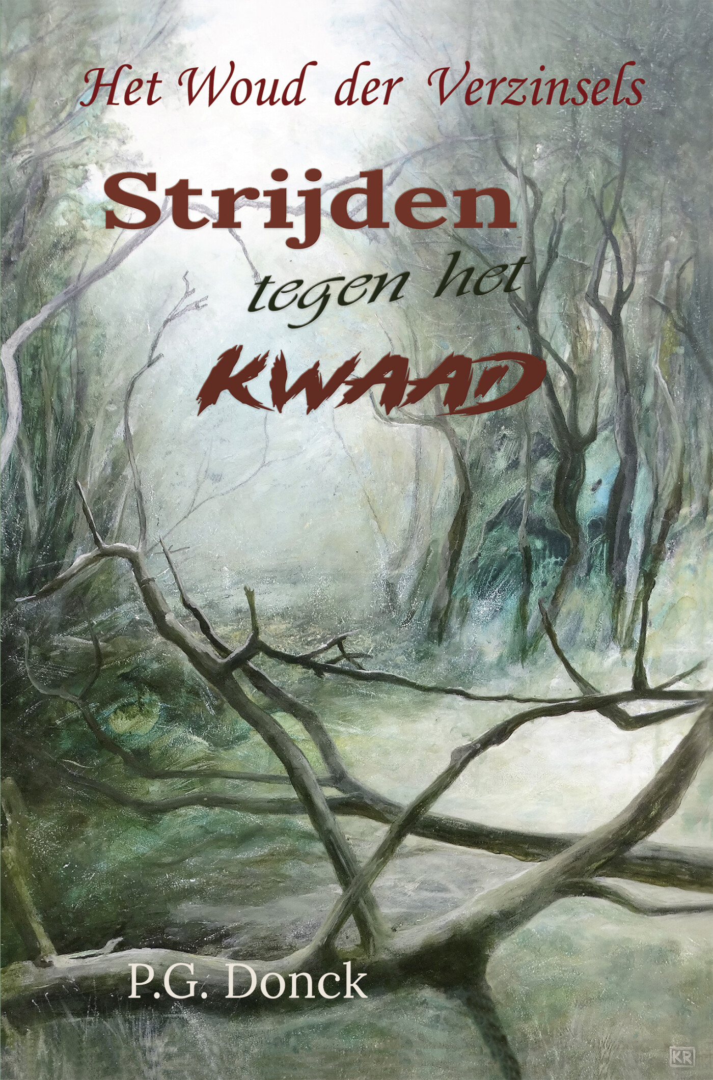 Strijden tegen het kwaad