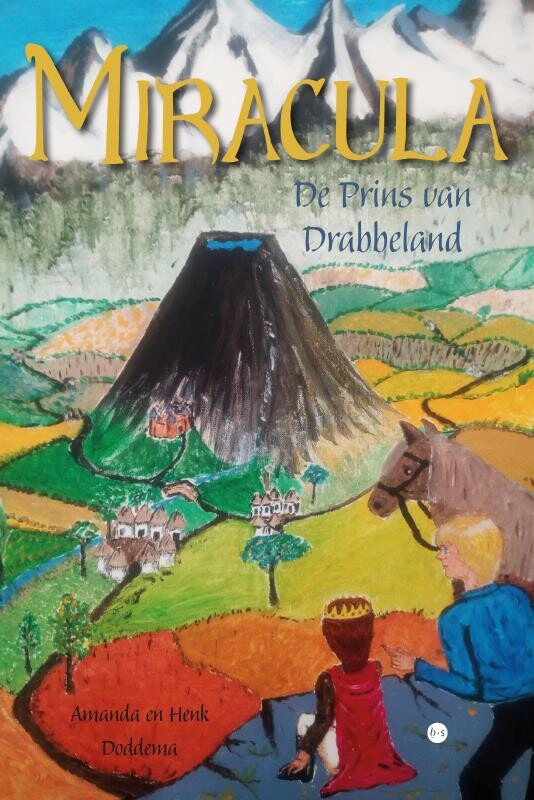 Miracula - De Prins van Drabbeland