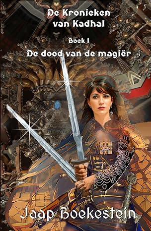 De kronieken van Kadhal 1 - De dood van de magiër